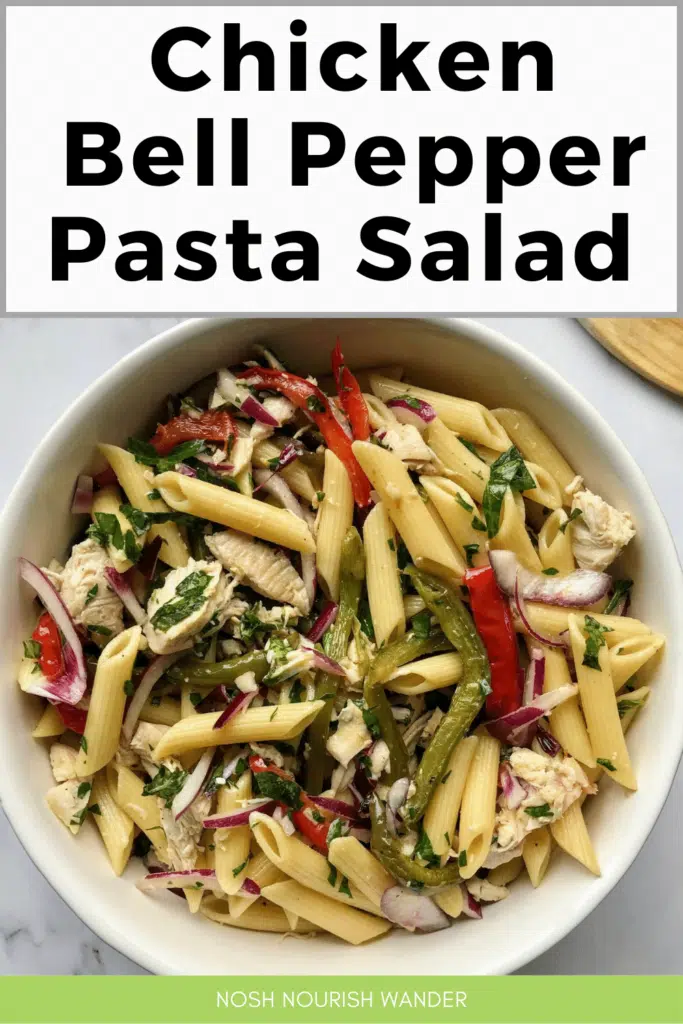 chicken bell pepper pasta salad in a bowl.